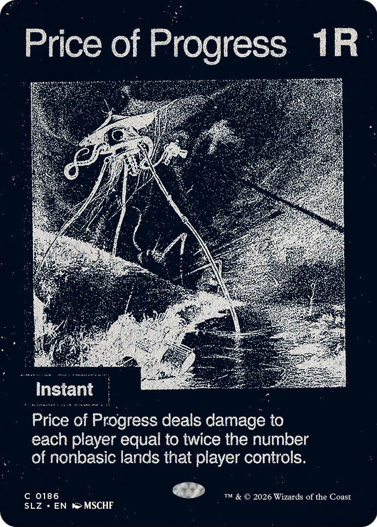 Price of Progress (0186) [Secret Lair x MSCHF: The Zeta Set] | Exor Games Dartmouth