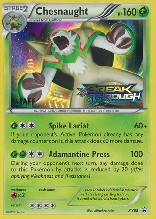 Chesnaught (XY68) (Staff) [XY: Black Star Promos] | Exor Games Dartmouth