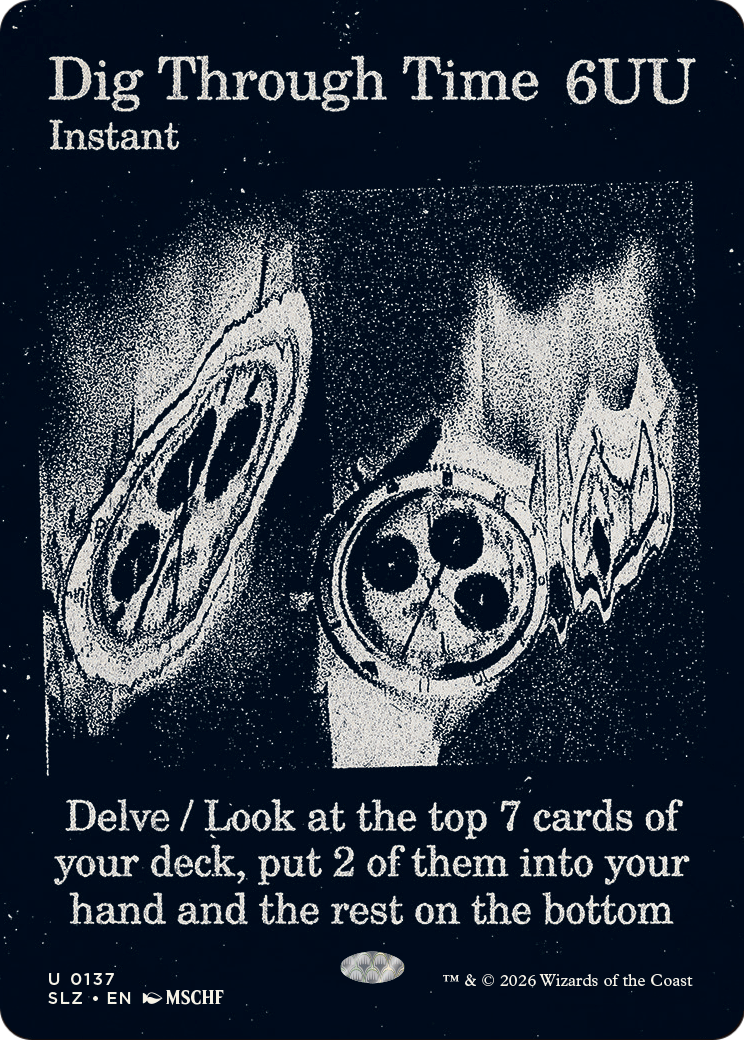 Dig Through Time (0137) [Secret Lair x MSCHF: The Zeta Set] | Exor Games Dartmouth