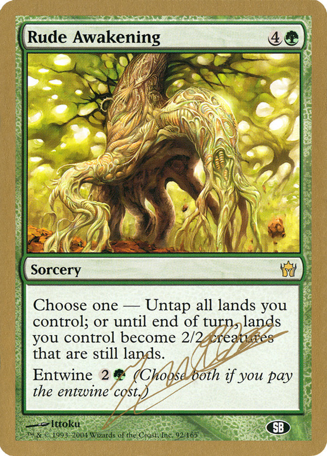 Rude Awakening (Julien Nuijten) (SB) [World Championship Decks 2004] | Exor Games Dartmouth