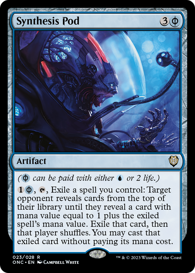 Synthesis Pod [Phyrexia: All Will Be One Commander] | Exor Games Dartmouth