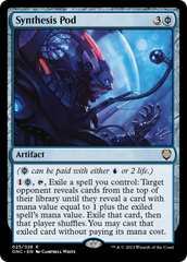 Synthesis Pod [Phyrexia: All Will Be One Commander] | Exor Games Dartmouth