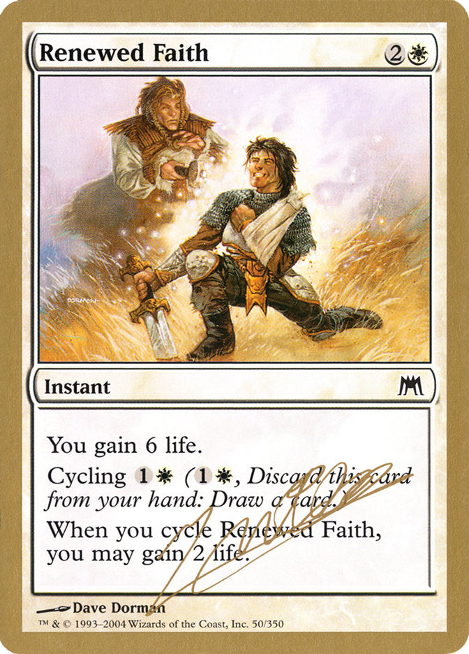 Renewed Faith (Julien Nuijten) [World Championship Decks 2004] | Exor Games Dartmouth