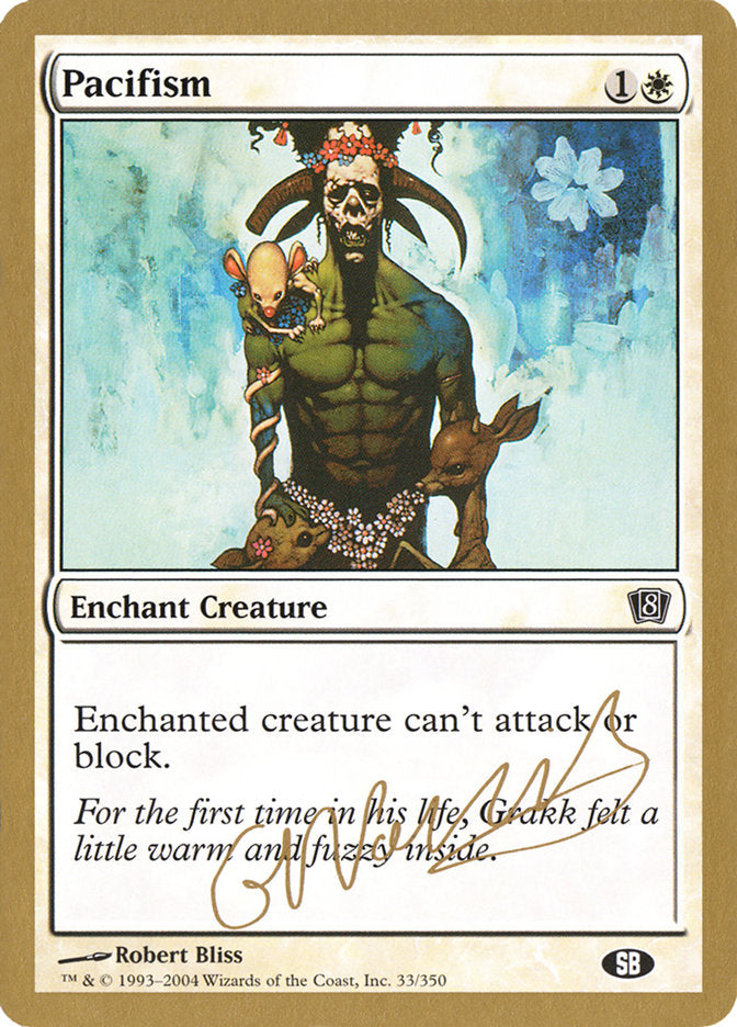 Pacifism (Gabriel Nassif) (SB) [World Championship Decks 2004] | Exor Games Dartmouth