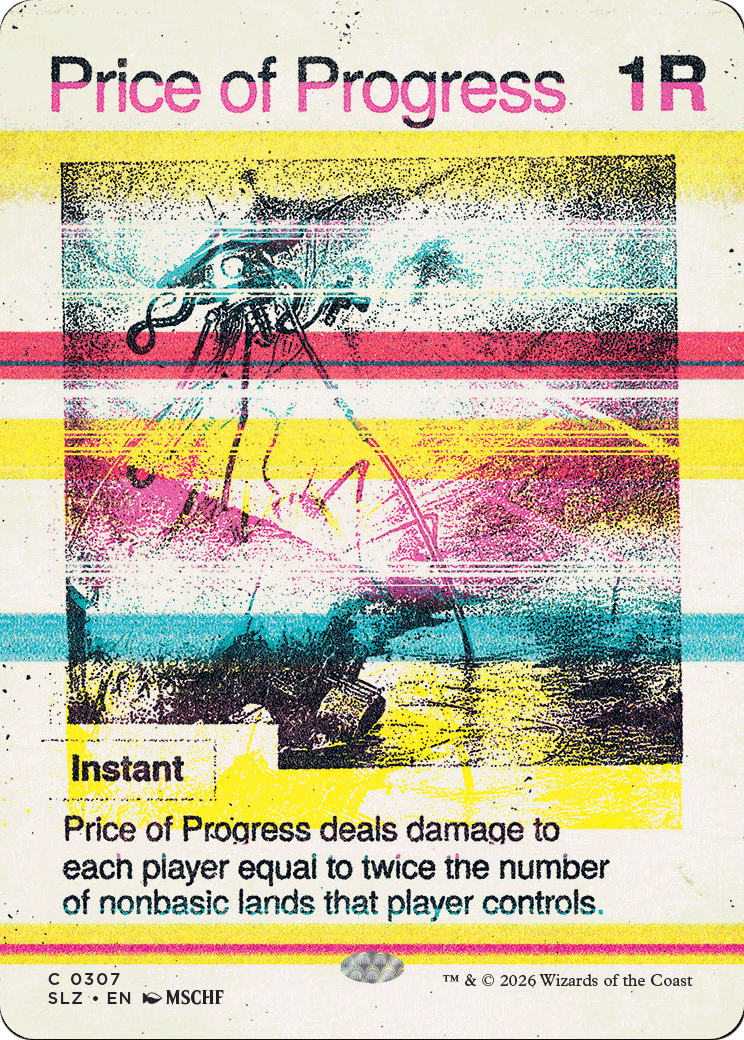 Price of Progress (0307) [Secret Lair x MSCHF: The Zeta Set] | Exor Games Dartmouth