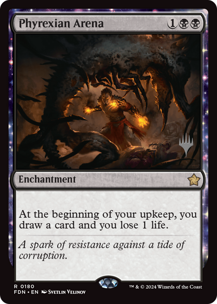 Phyrexian Arena [Foundations Promos] | Exor Games Dartmouth