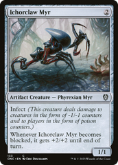 Ichorclaw Myr [Phyrexia: All Will Be One Commander] | Exor Games Dartmouth