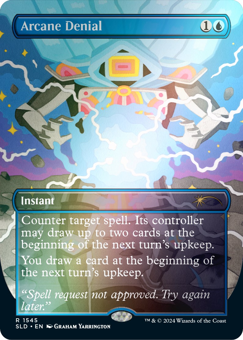 Arcane Denial (Rainbow Foil) [Secret Lair Drop Series] | Exor Games Dartmouth