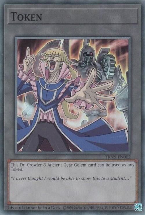 Token: Dr. Crowler and Ancient Gear Golem [TKN5-EN002] Super Rare | Exor Games Dartmouth