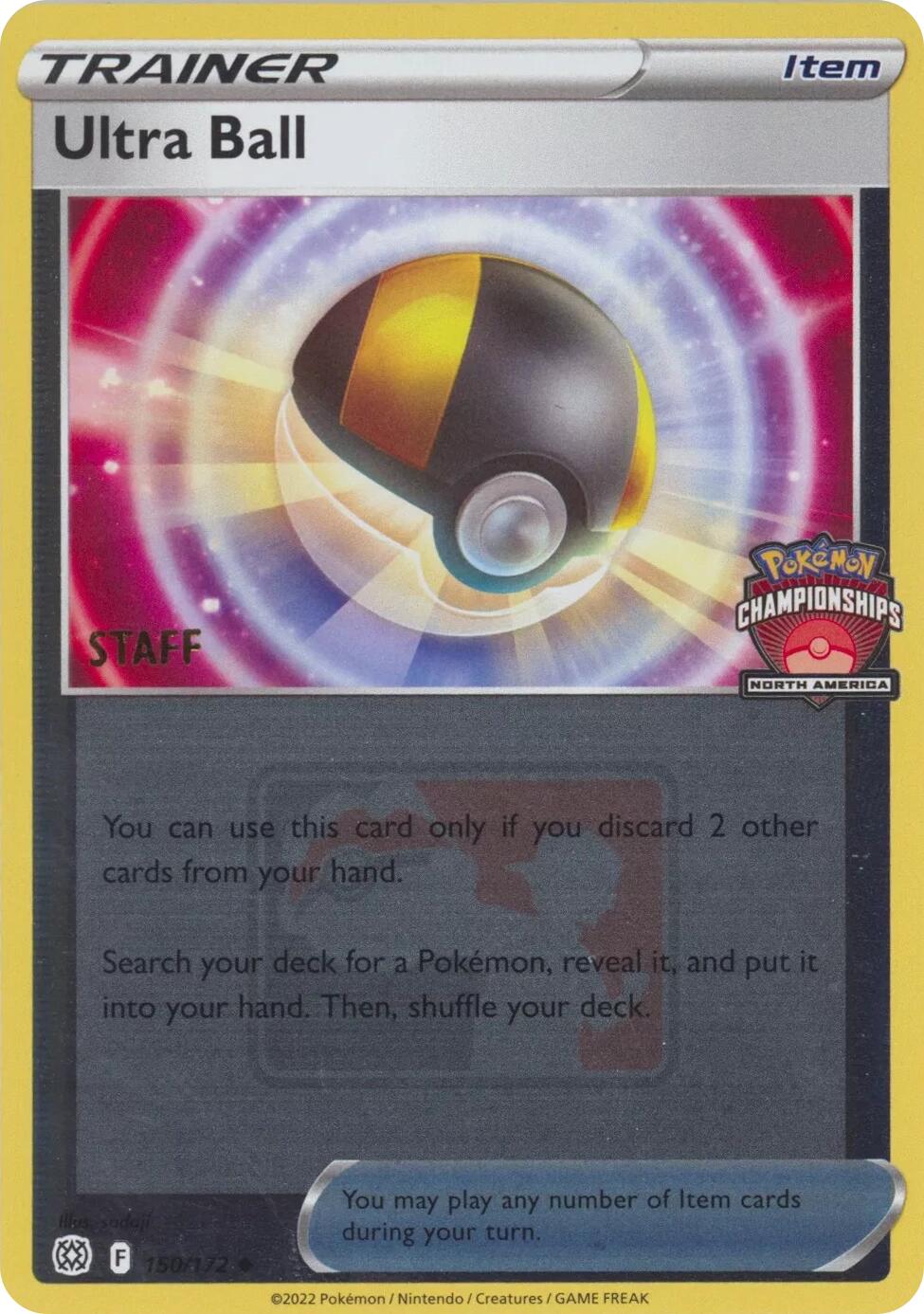 Ultra Ball (150/172) (2022 North America Championships Staff) [League & Championship Cards] | Exor Games Dartmouth