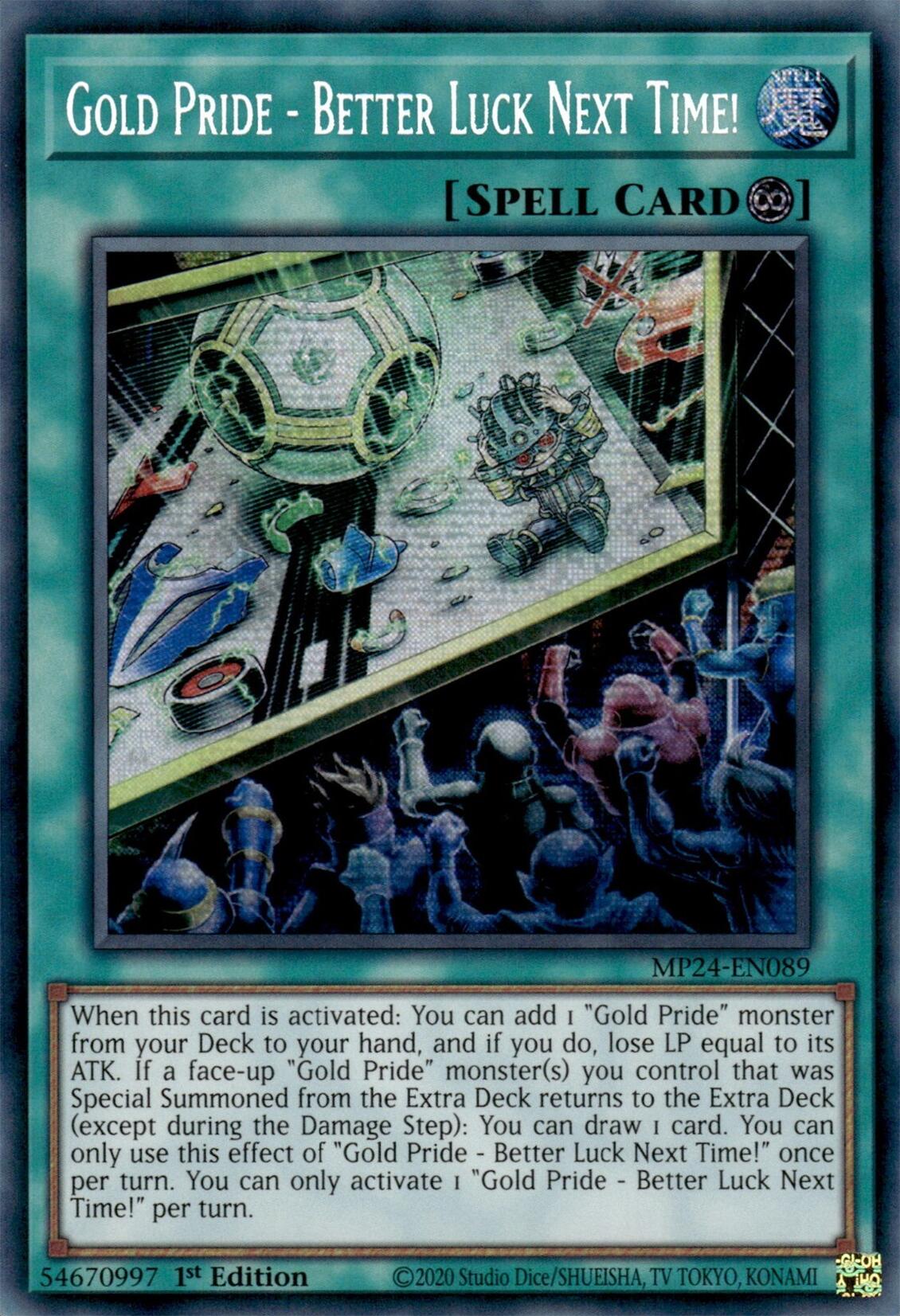 Gold Pride - Better Luck Next Time! [MP24-EN089] Prismatic Secret Rare | Exor Games Dartmouth