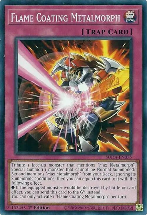 Flame Coating Metalmorph [SUDA-EN075] Common | Exor Games Dartmouth