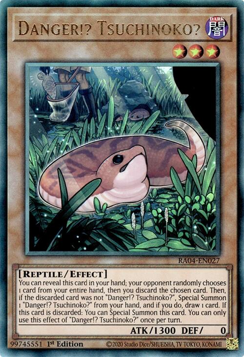 Danger!? Tsuchinoko? [RA04-EN027] Prismatic Ultimate Rare | Exor Games Dartmouth