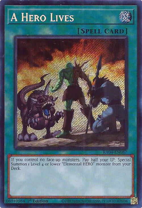 A Hero Lives [RA04-EN087] Secret Rare | Exor Games Dartmouth