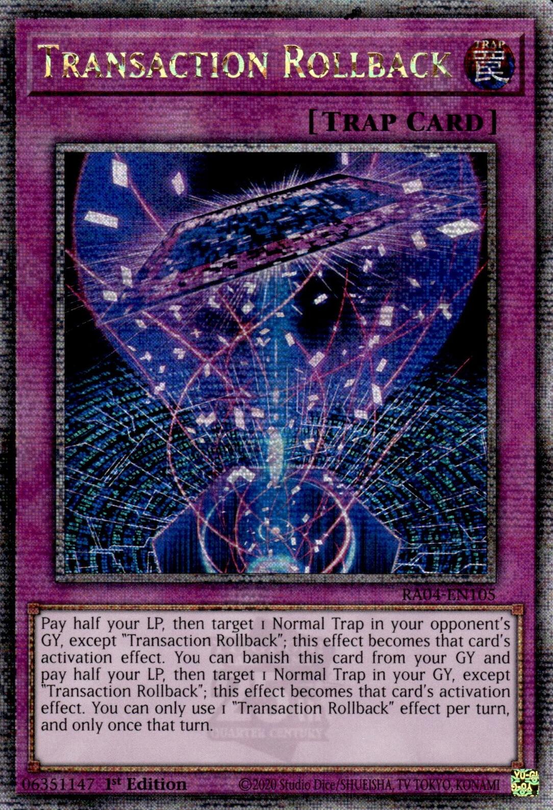 Transaction Rollback [RA04-EN105] Quarter Century Secret Rare | Exor Games Dartmouth