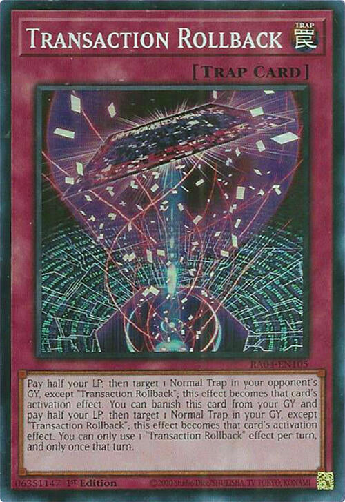 Transaction Rollback [RA04-EN105] Super Rare | Exor Games Dartmouth