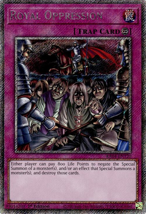 Royal Oppression [RA04-EN120] Platinum Secret Rare | Exor Games Dartmouth