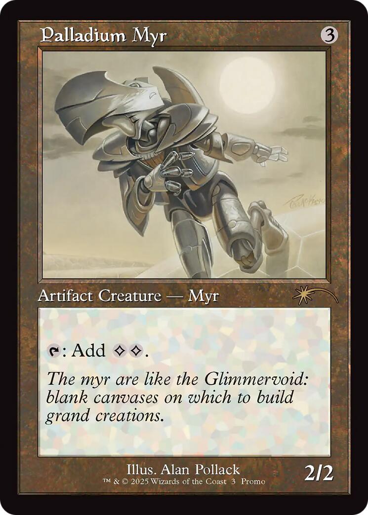 Palladium Myr (Retro Frame) [Standard Showdown Promos] | Exor Games Dartmouth