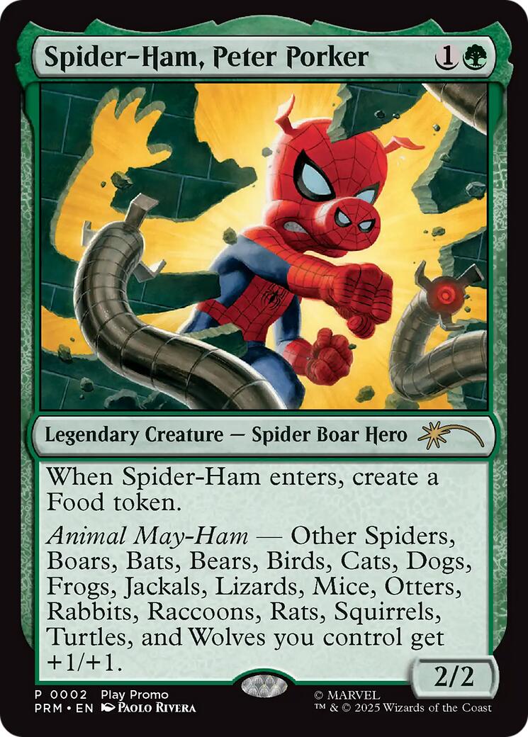 Spider-Ham, Peter-Porker [Wizards Play Network 2025] | Exor Games Dartmouth
