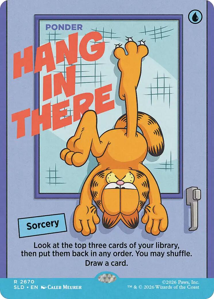 Hang In There - Ponder [Secret Lair Drop Series] | Exor Games Dartmouth