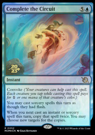 Complete the Circuit [March of the Machine Prerelease Promos] | Exor Games Dartmouth