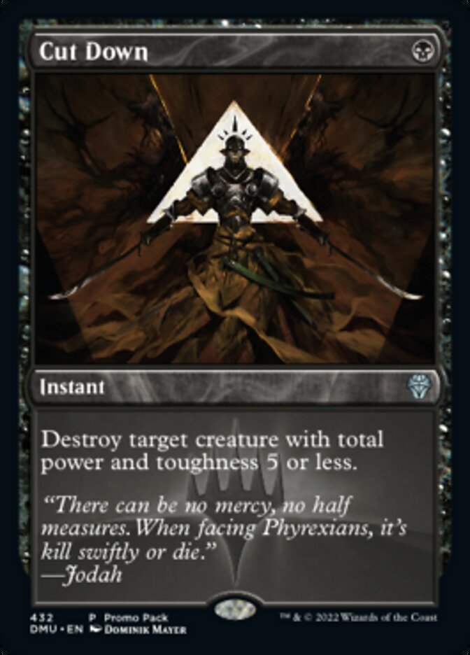 Cut Down (Promo Pack) [Dominaria United Promos] | Exor Games Dartmouth