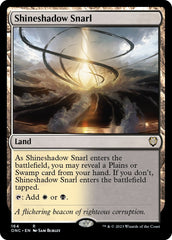 Shineshadow Snarl [Phyrexia: All Will Be One Commander] | Exor Games Dartmouth