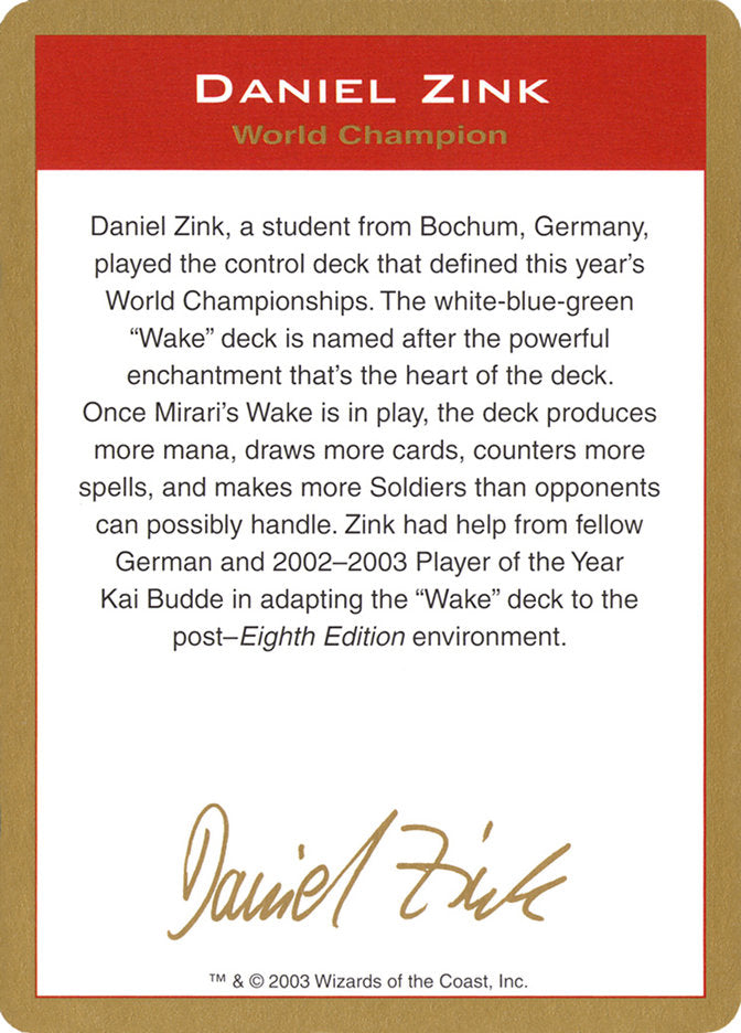 Daniel Zink Bio [World Championship Decks 2003] | Exor Games Dartmouth