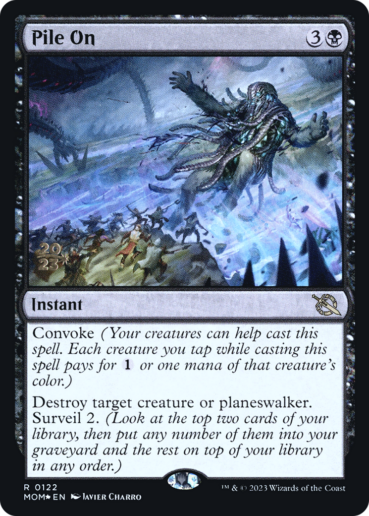 Pile On [March of the Machine Prerelease Promos] | Exor Games Dartmouth