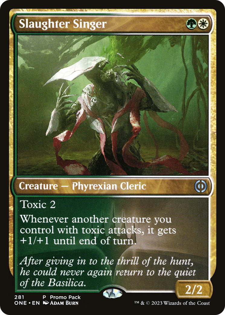Slaughter Singer (Promo Pack) [Phyrexia: All Will Be One Promos] | Exor Games Dartmouth