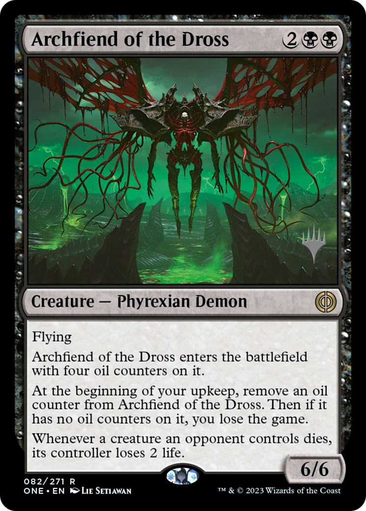 Archfiend of the Dross (Promo Pack) [Phyrexia: All Will Be One Promos] | Exor Games Dartmouth