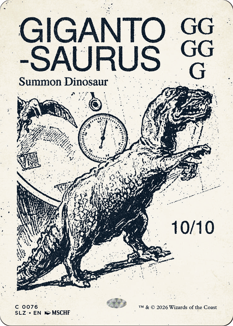 Gigantosaurus (0076) [Secret Lair x MSCHF: The Zeta Set] | Exor Games Dartmouth