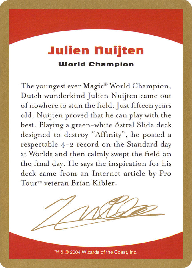 Julien Nuijten Bio [World Championship Decks 2004] | Exor Games Dartmouth