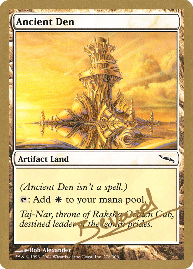 Ancient Den (Manuel Bevand) [World Championship Decks 2004] | Exor Games Dartmouth