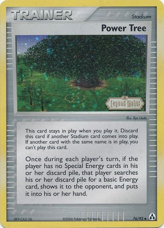 Power Tree (76/92) (Stamped) [EX: Legend Maker] | Exor Games Dartmouth