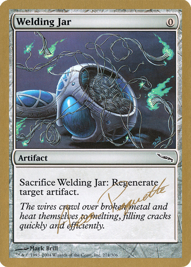 Welding Jar (Aeo Paquette) [World Championship Decks 2004] | Exor Games Dartmouth