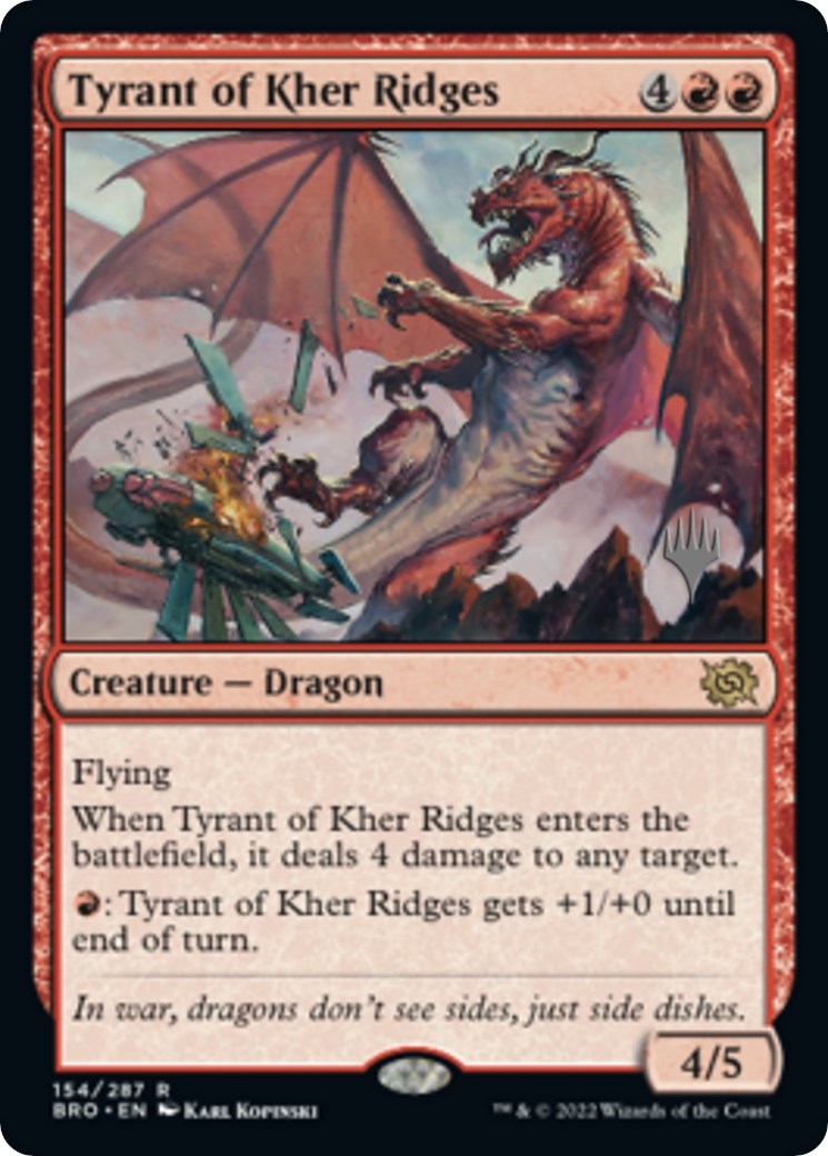 Tyrant of Kher Ridges (Promo Pack) [The Brothers' War Promos] | Exor Games Dartmouth