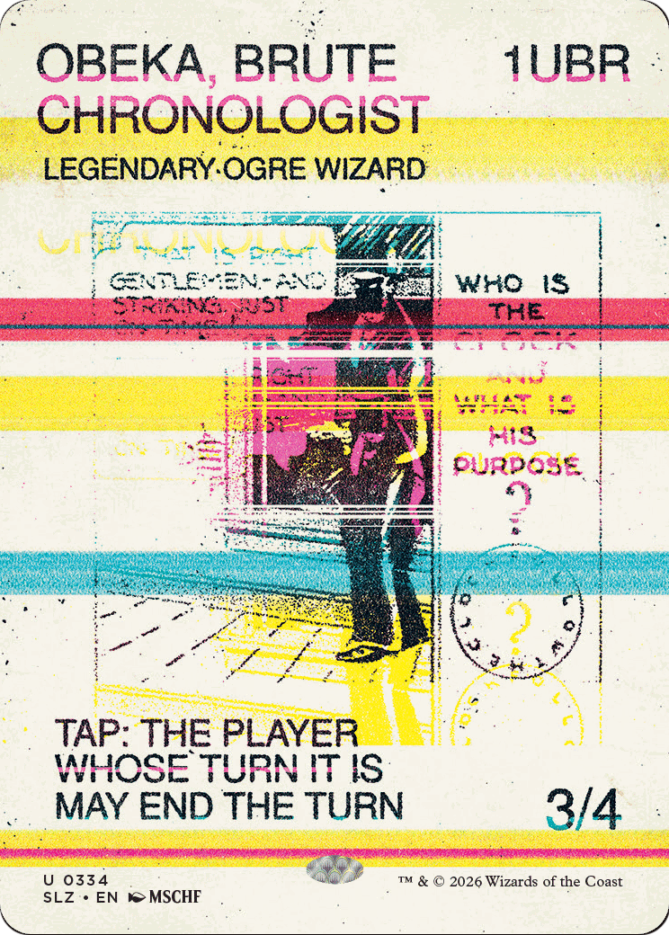 Obeka, Brute Chronologist (0334) [Secret Lair x MSCHF: The Zeta Set] | Exor Games Dartmouth