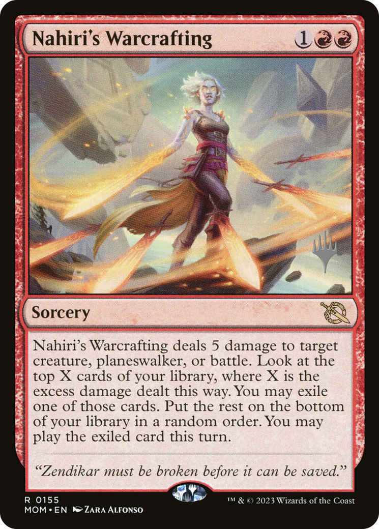 Nahiri's Warcrafting (Promo Pack) [March of the Machine Promos] | Exor Games Dartmouth