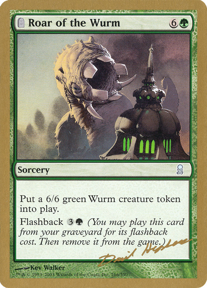 Roar of the Wurm (Dave Humpherys) [World Championship Decks 2003] | Exor Games Dartmouth
