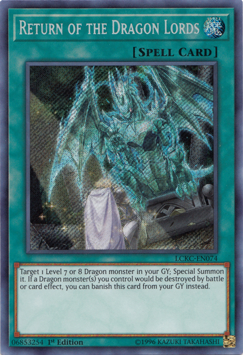 Return of the Dragon Lords [LCKC-EN074] Secret Rare | Exor Games Dartmouth