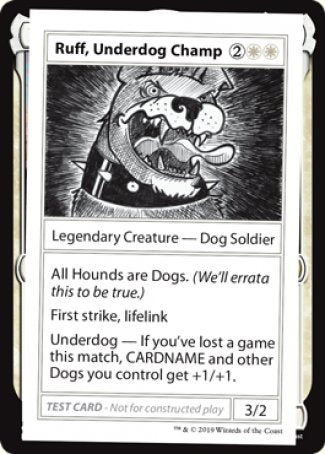 Ruff, Underdog Champ (2021 Edition) [Mystery Booster Playtest Cards] | Exor Games Dartmouth