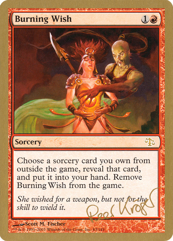 Burning Wish (Peer Kroger) [World Championship Decks 2003] | Exor Games Dartmouth