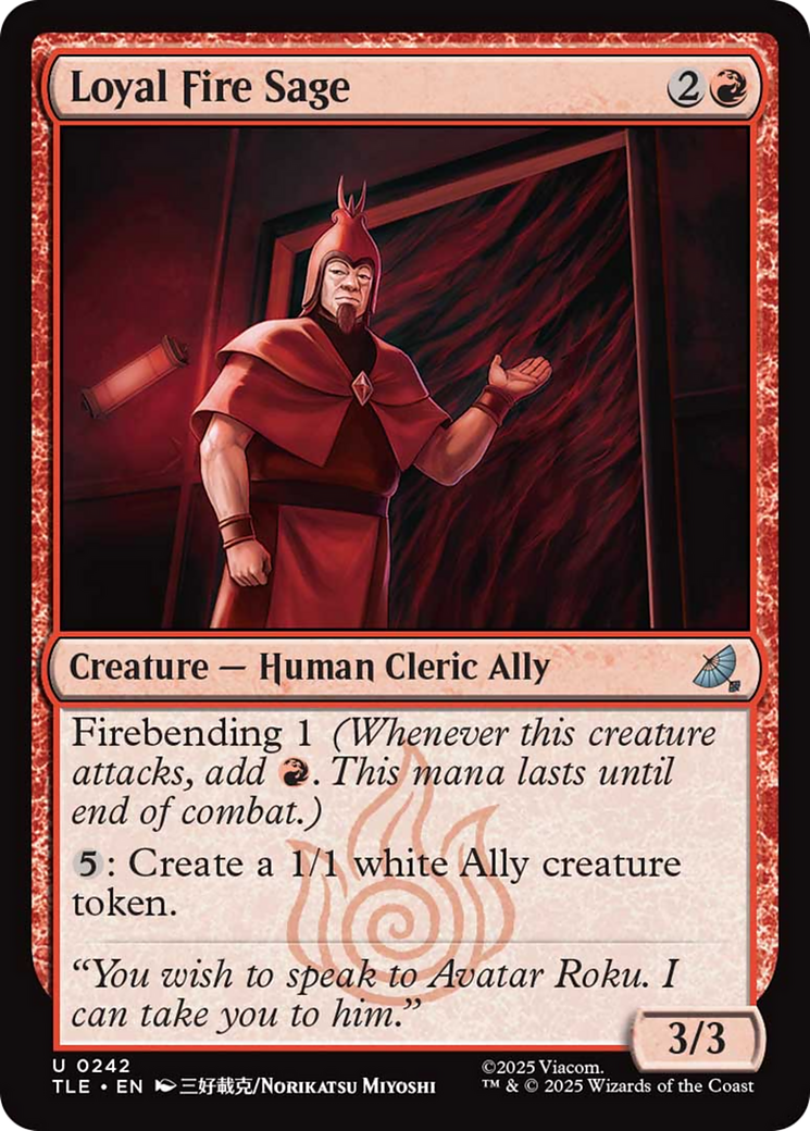 Loyal Fire Sage [Avatar: The Last Airbender: Eternal-Legal] | Exor Games Dartmouth