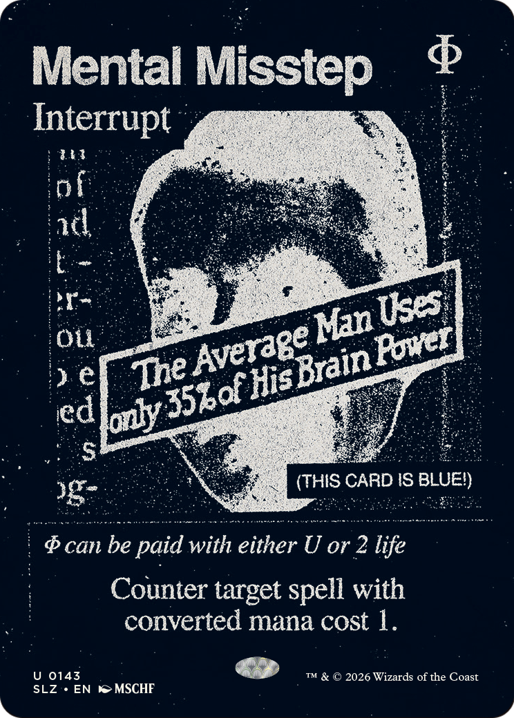 Mental Misstep (0143) [Secret Lair x MSCHF: The Zeta Set] | Exor Games Dartmouth