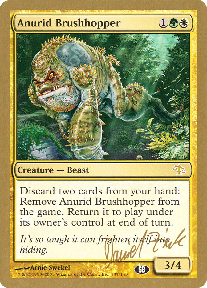 Anurid Brushhopper (Daniel Zink) (SB) [World Championship Decks 2003] | Exor Games Dartmouth