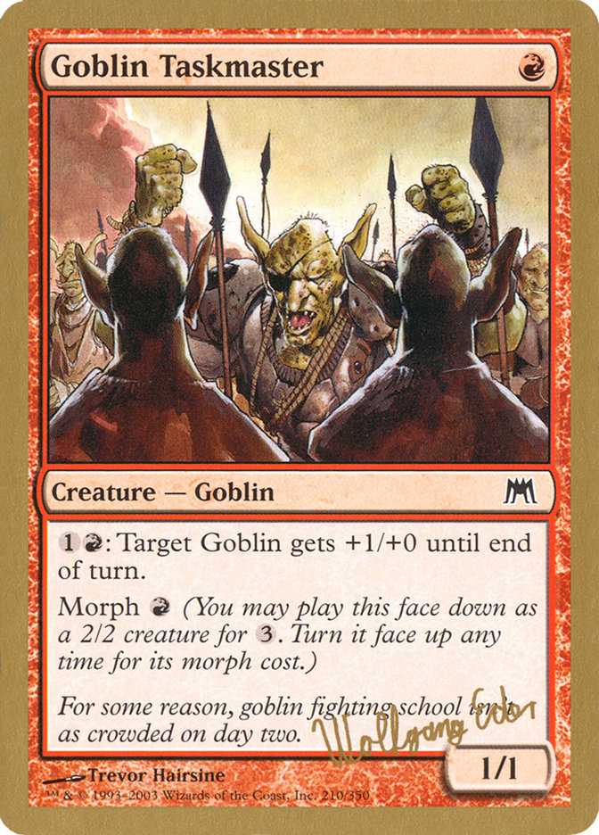 Goblin Taskmaster (Wolfgang Eder) [World Championship Decks 2003] | Exor Games Dartmouth