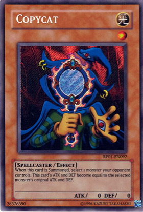 Copycat [RP01-EN092] Secret Rare | Exor Games Dartmouth