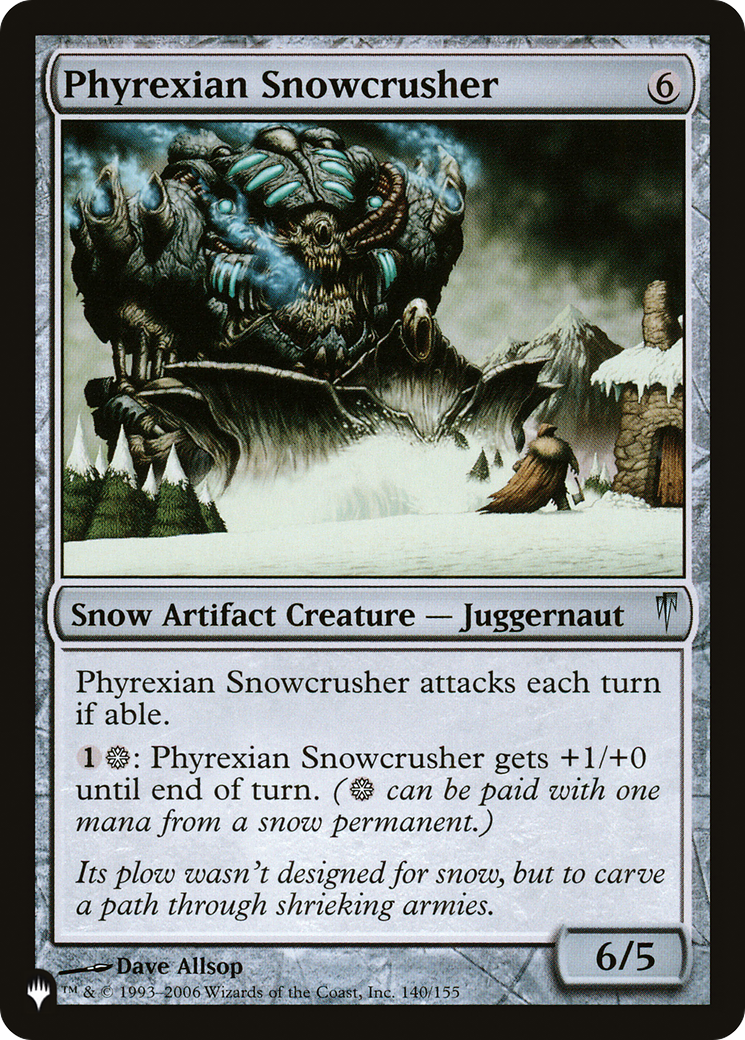 Phyrexian Snowcrusher [The List] | Exor Games Dartmouth