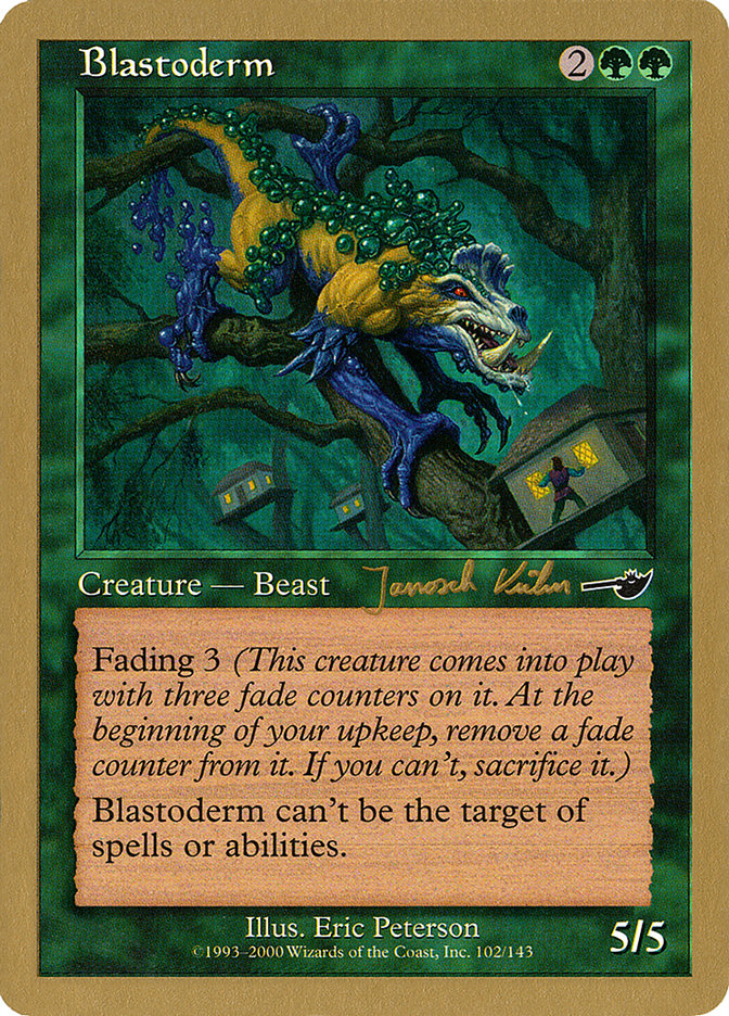 Blastoderm (Janosch Kuhn) [World Championship Decks 2000] | Exor Games Dartmouth